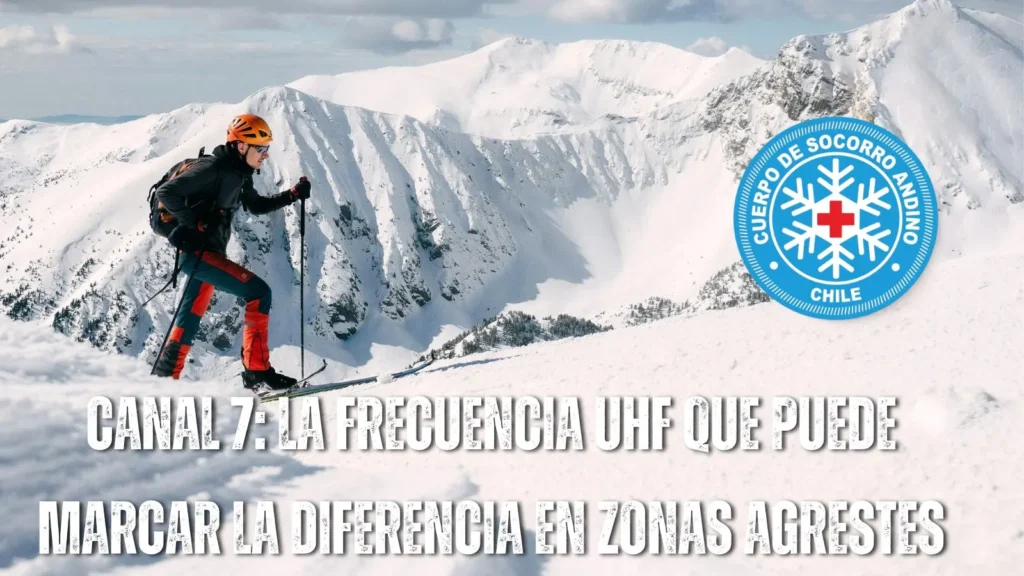 Radio UHF sintonizada en el Canal 7 para comunicación en zonas agrestes en Chile.